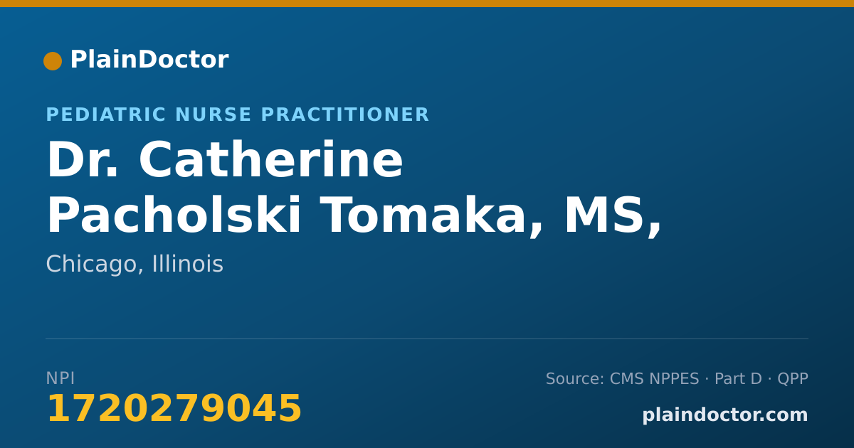 Shareable card for Catherine Pacholski Tomaka, MS, CPNP - Pediatric Nurse Practitioner, Chicago, IL