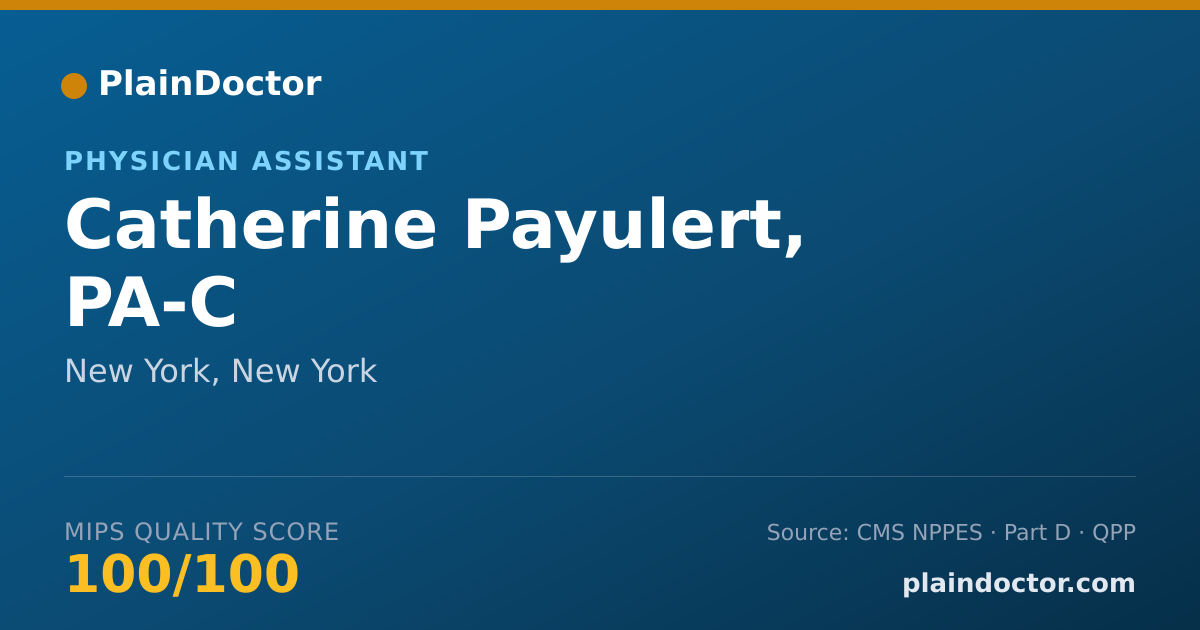 Shareable card for Catherine Payulert, PA-C - Physician Assistant, New York, NY