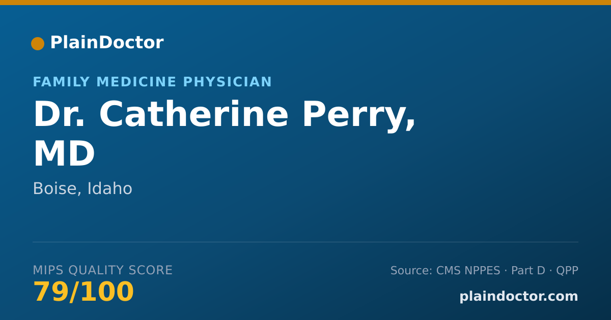Shareable card for Catherine Perry, MD - Family Medicine Physician, Boise, ID