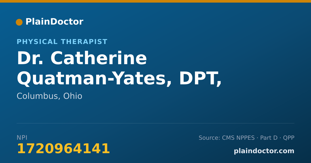 Shareable card for Catherine Quatman-Yates, DPT, PHD - Physical Therapist, Columbus, OH