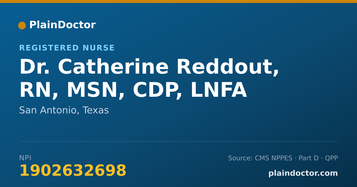 Shareable card for Catherine Reddout, RN, MSN, CDP, LNFA - Registered Nurse, San Antonio, TX