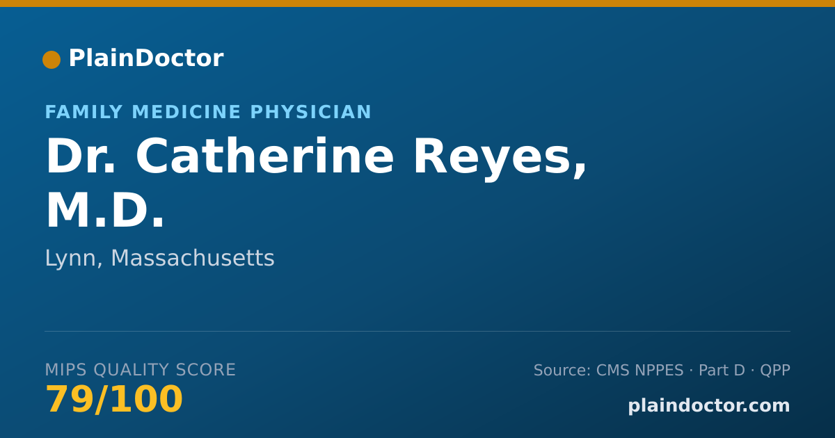 Shareable card for Catherine Reyes, M.D. - Family Medicine Physician, Lynn, MA
