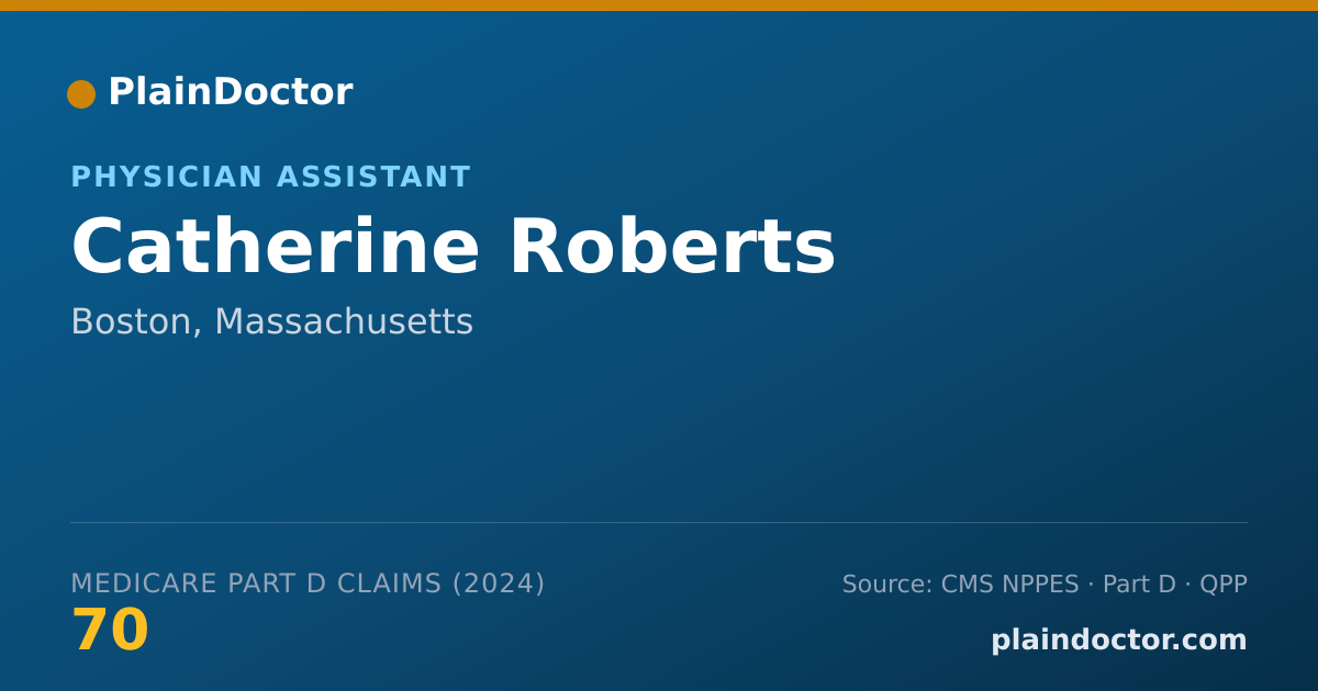 Shareable card for Catherine Roberts - Physician Assistant, Boston, MA