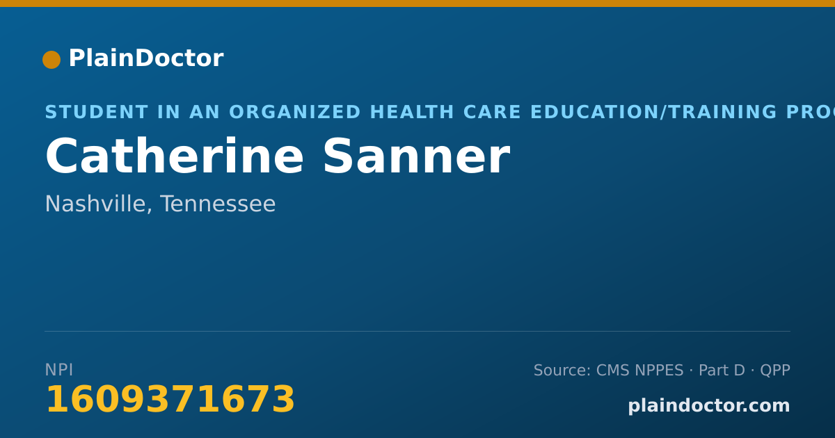 Shareable card for Catherine Sanner - Student in an Organized Health Care Education/Training Program, Nashville, TN