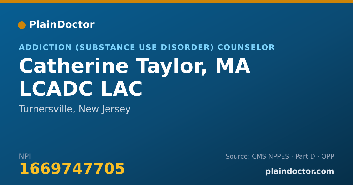 Shareable card for Catherine Taylor, MA LCADC LAC - Case Manager/Care Coordinator, Turnersville, NJ