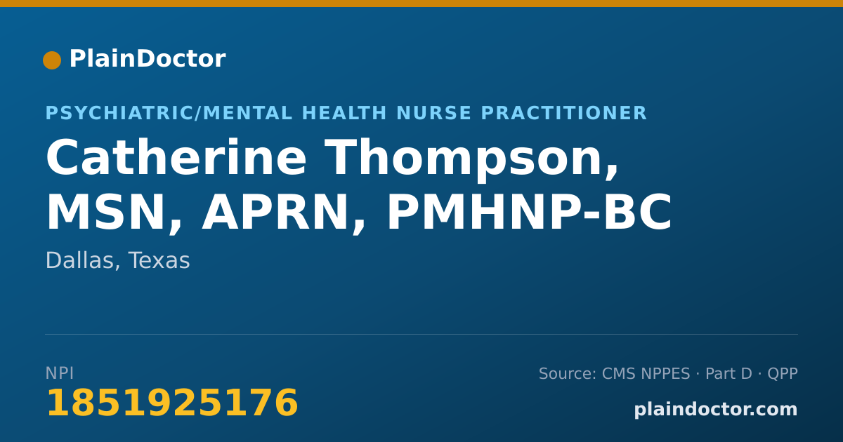 Shareable card for Catherine Thompson, MSN, APRN, PMHNP-BC - Psychiatric/Mental Health Nurse Practitioner, Dallas, TX
