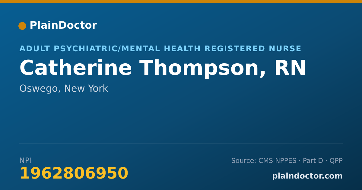 Shareable card for Catherine Thompson, RN - Adult Psychiatric/Mental Health Registered Nurse, Oswego, NY