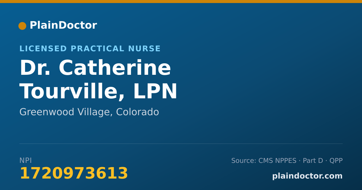 Shareable card for Catherine Tourville, LPN - Licensed Practical Nurse, Greenwood Village, CO