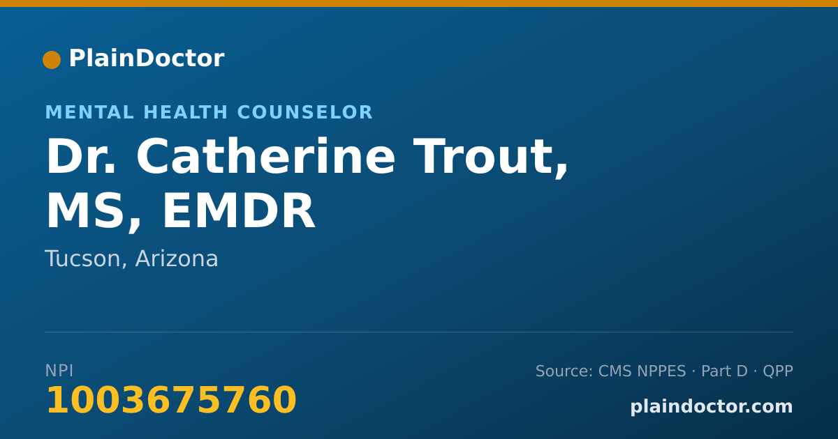 Shareable card for Catherine Trout, MS, EMDR - Mental Health Counselor, Tucson, AZ