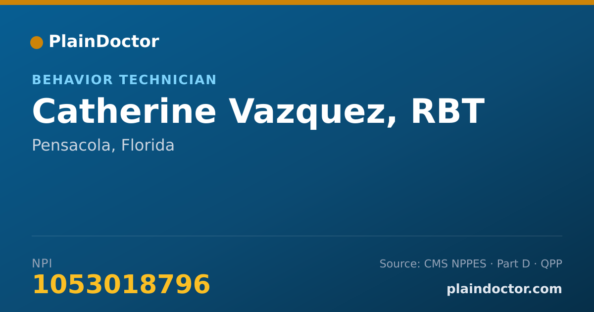 Shareable card for Catherine Vazquez, RBT - Behavior Technician, Pensacola, FL