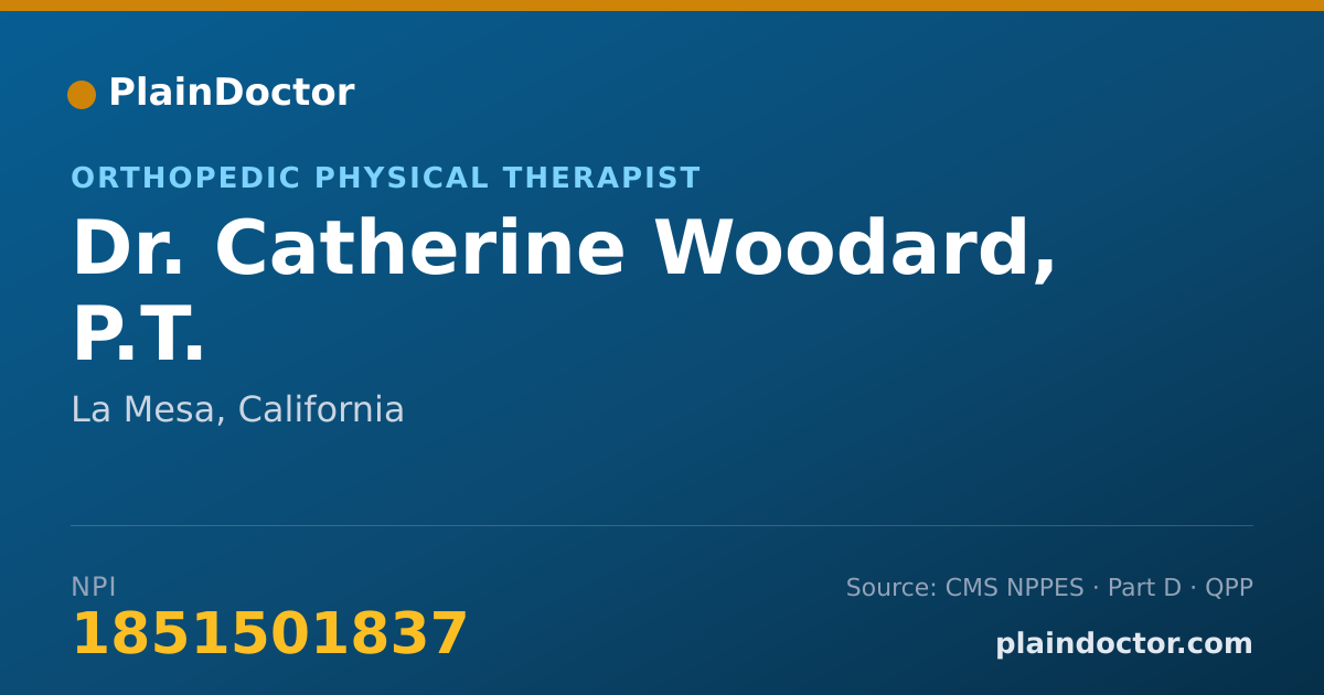 Shareable card for Catherine Woodard, P.T. - Orthopedic Physical Therapist, La Mesa, CA