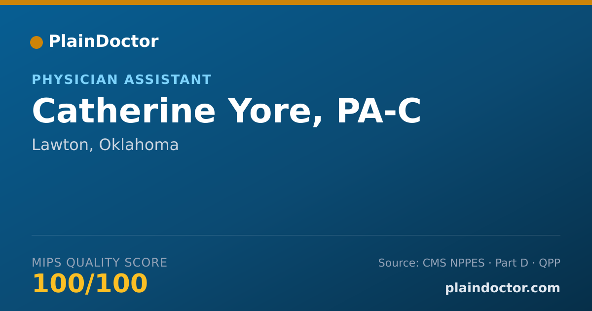 Shareable card for Catherine Yore, PA-C - Physician Assistant, Lawton, OK
