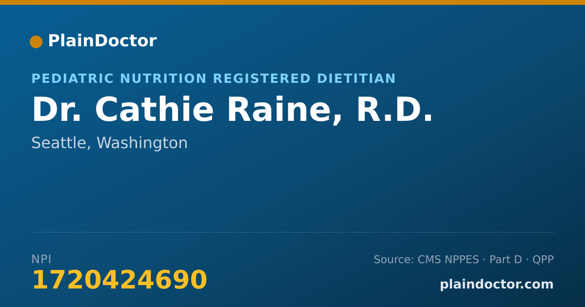 Shareable card for Cathie Raine, R.D. - Pediatric Nutrition Registered Dietitian, Seattle, WA