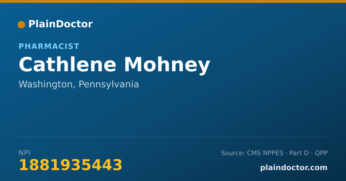 Shareable card for Cathlene Mohney - Pharmacist, Washington, PA