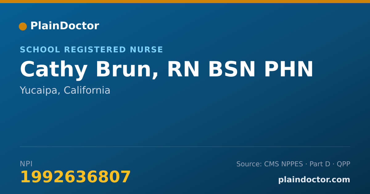 Shareable card for Cathy Brun, RN BSN PHN - School Registered Nurse, Yucaipa, CA