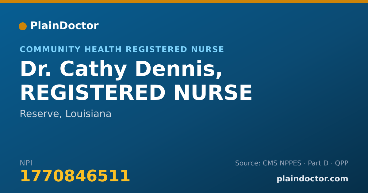 Shareable card for Cathy Dennis, REGISTERED NURSE - Community Health Registered Nurse, Reserve, LA