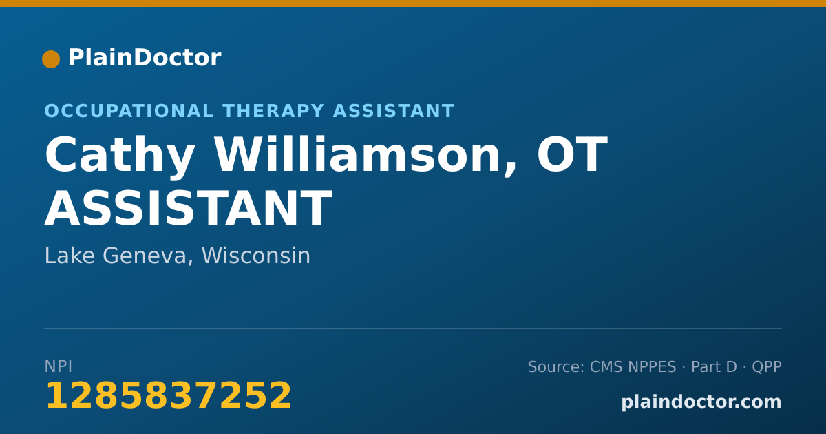 Shareable card for Cathy Williamson, OT ASSISTANT - Occupational Therapy Assistant, Lake Geneva, WI