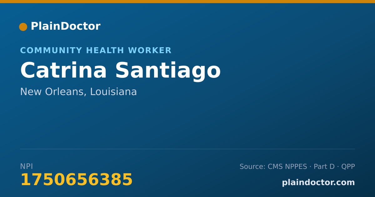 Shareable card for Catrina Santiago - Community Health Worker, New Orleans, LA
