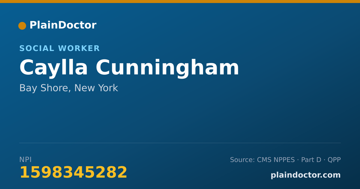 Shareable card for Caylla Cunningham - Social Worker, Bay Shore, NY