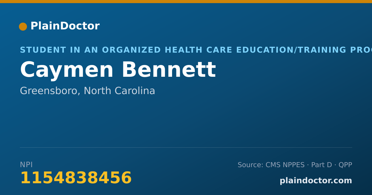 Shareable card for Caymen Bennett - Student in an Organized Health Care Education/Training Program, Greensboro, NC
