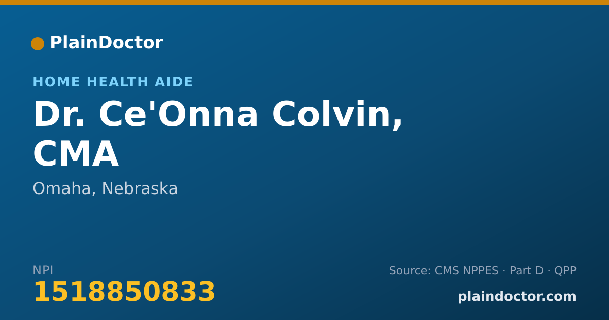 Shareable card for Ce'Onna Colvin, CMA - Home Health Aide, Omaha, NE
