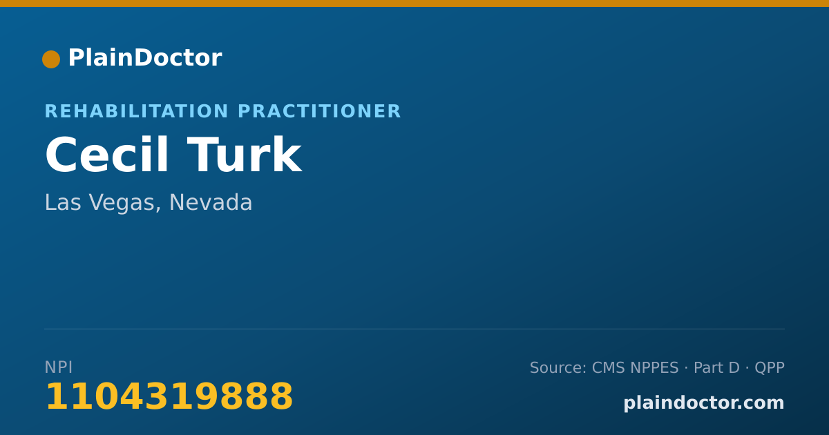 Shareable card for Cecil Turk - Rehabilitation Practitioner, Las Vegas, NV