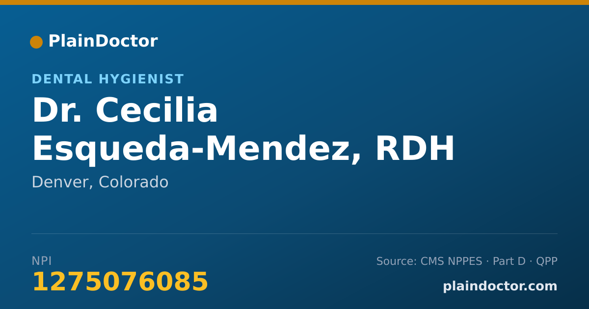 Shareable card for Cecilia Esqueda-Mendez, RDH - Dental Hygienist, Denver, CO