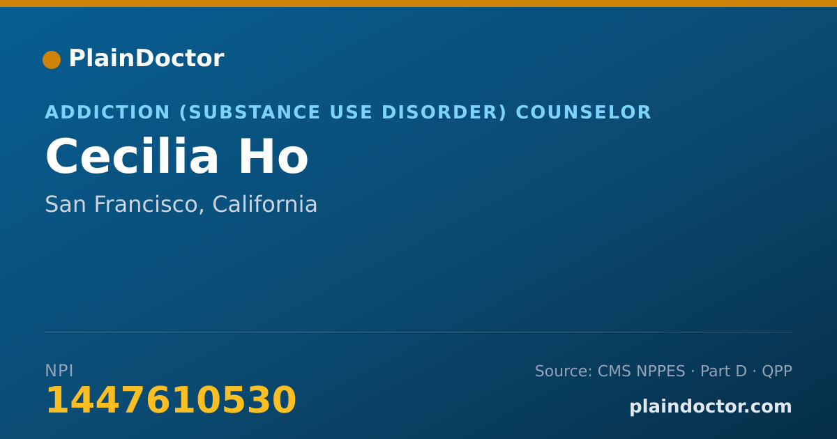 Shareable card for Cecilia Ho - Addiction (Substance Use Disorder) Counselor, San Francisco, CA