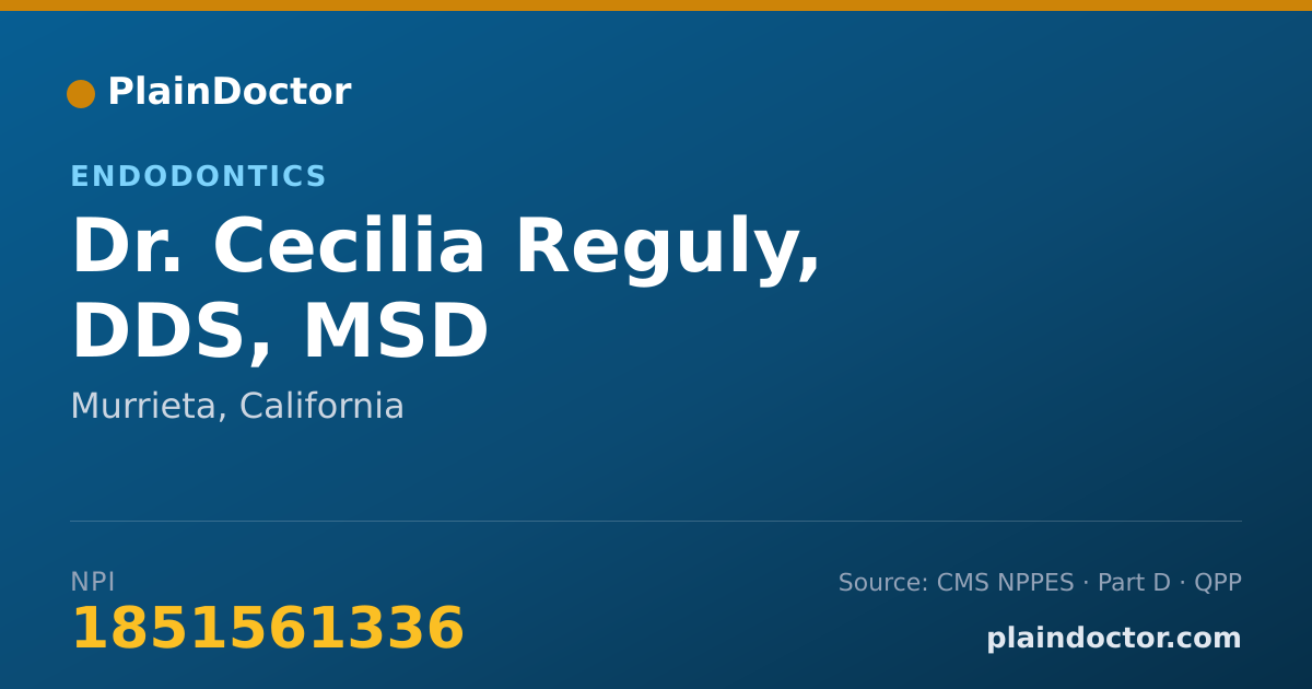 Shareable card for Cecilia Reguly, DDS, MSD - Dentist, Murrieta, CA