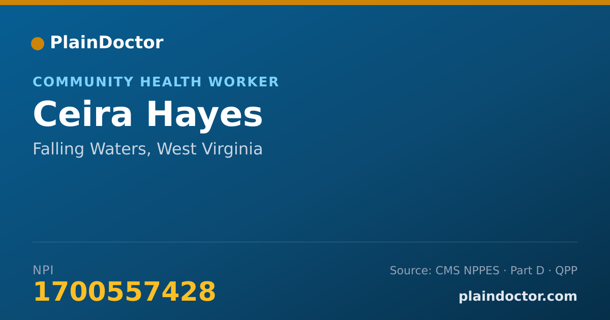 Shareable card for Ceira Hayes - Community Health Worker, Falling Waters, WV