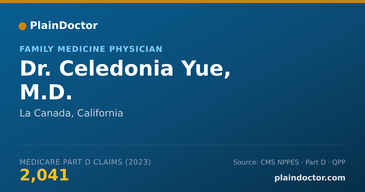 Shareable card for Celedonia Yue, M.D. - Family Medicine Physician, La Canada, CA