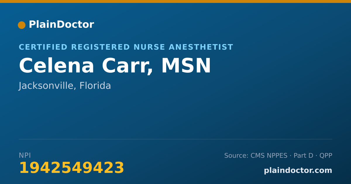 Shareable card for Celena Carr, MSN - Certified Registered Nurse Anesthetist, Jacksonville, FL