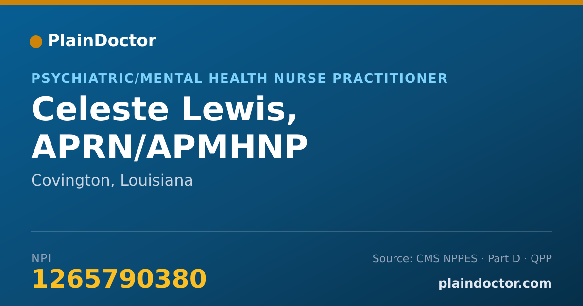 Shareable card for Celeste Lewis, APRN/APMHNP - Psychiatric/Mental Health Nurse Practitioner, Covington, LA