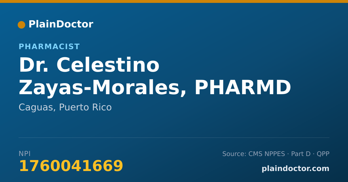 Shareable card for Celestino Zayas-Morales, PHARMD - Pharmacist, Caguas, PR
