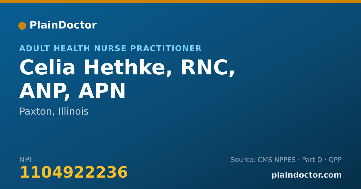 Shareable card for Celia Hethke, RNC, ANP, APN - Adult Health Nurse Practitioner, Paxton, IL