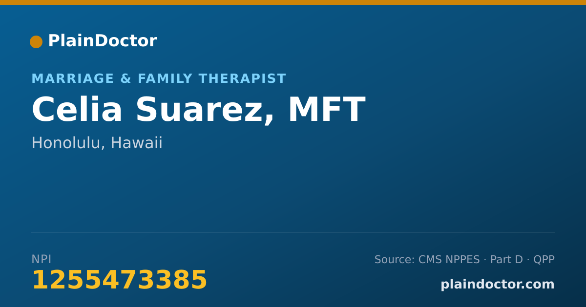 Shareable card for Celia Suarez, MFT - Marriage & Family Therapist, Honolulu, HI
