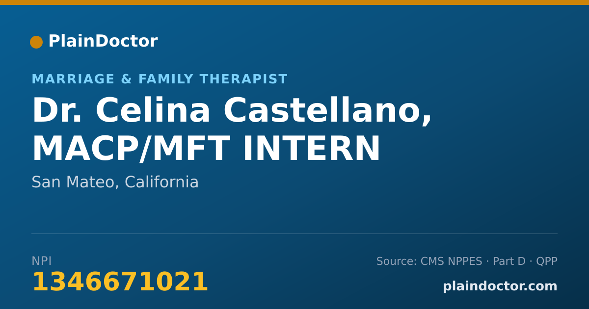 Shareable card for Celina Castellano, MACP/MFT INTERN - Marriage & Family Therapist, San Mateo, CA