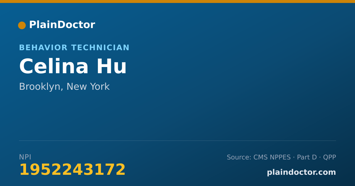Shareable card for Celina Hu - Behavior Technician, Brooklyn, NY