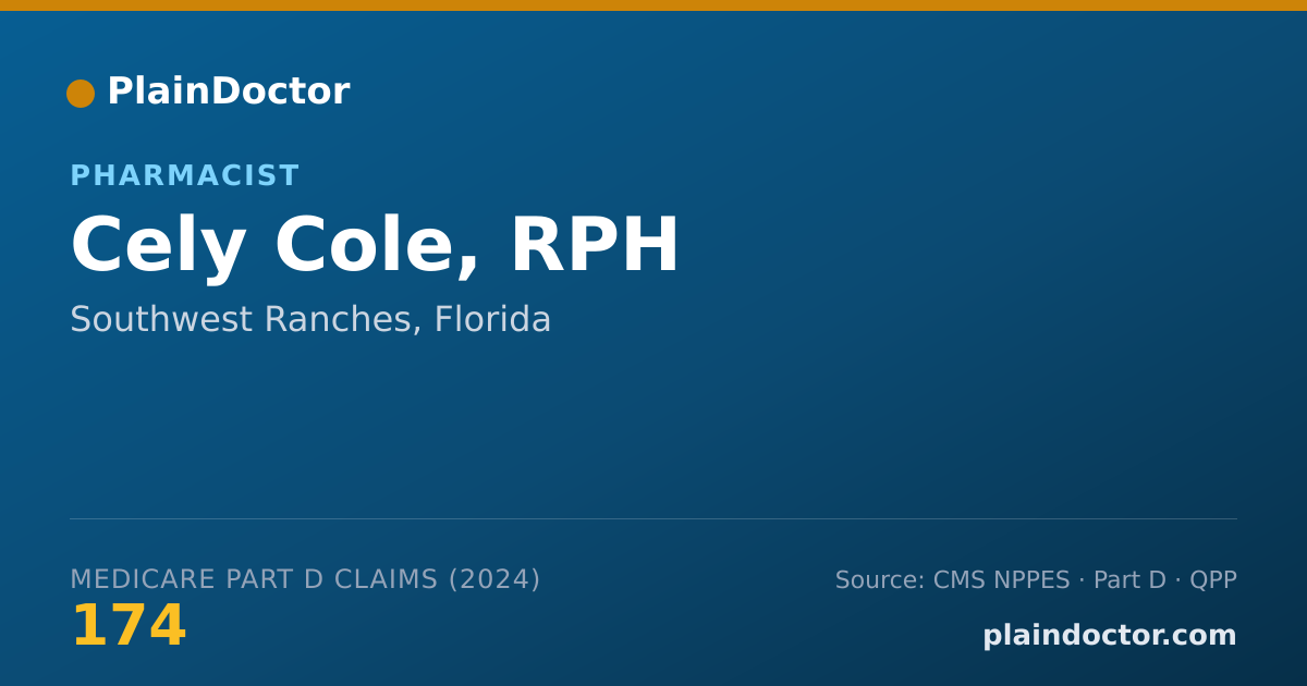 Shareable card for Cely Cole, RPH - Pharmacist, Southwest Ranches, FL