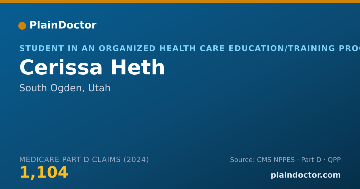 Shareable card for Cerissa Heth - Student in an Organized Health Care Education/Training Program, South Ogden, UT