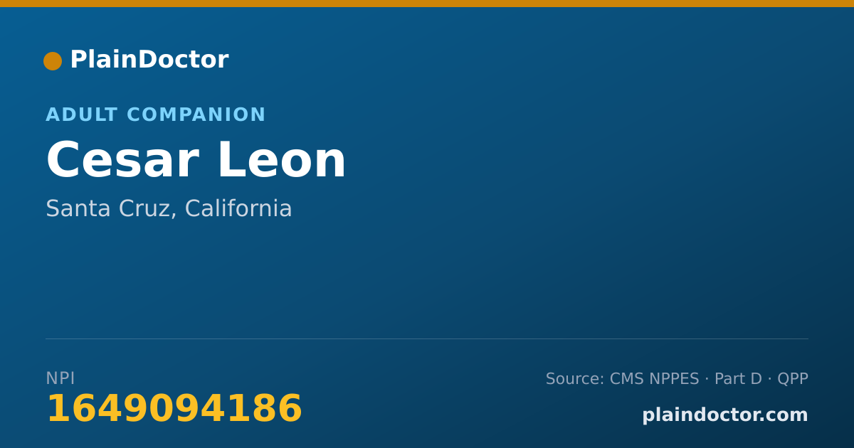 Shareable card for Cesar Leon - Adult Companion, Santa Cruz, CA