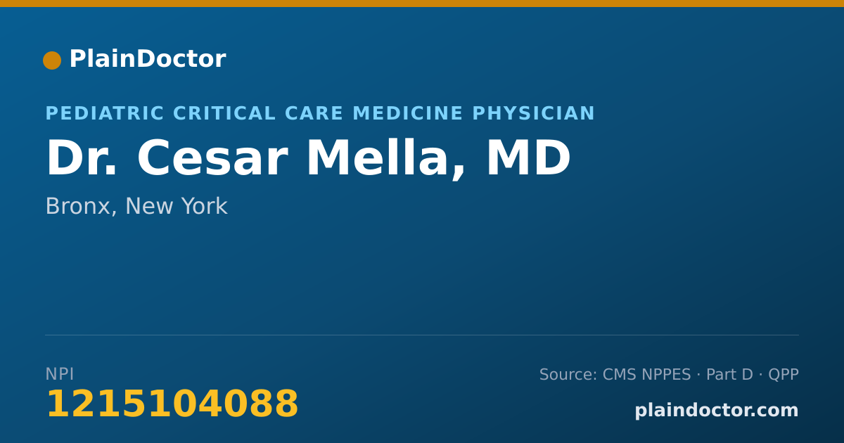 Shareable card for Cesar Mella, MD - Pediatric Critical Care Medicine Physician, Bronx, NY