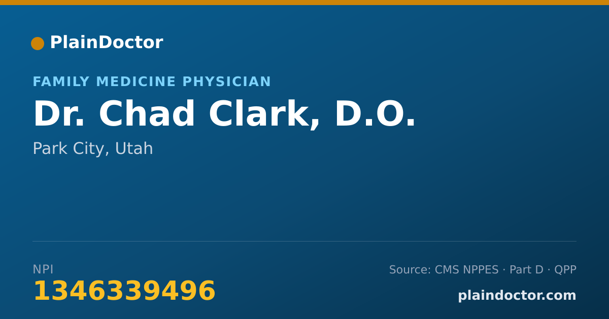 Shareable card for Chad Clark, D.O. - Family Medicine Physician, Park City, UT