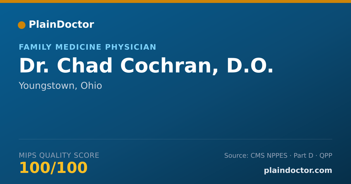 Shareable card for Chad Cochran, D.O. - Family Medicine Physician, Youngstown, OH