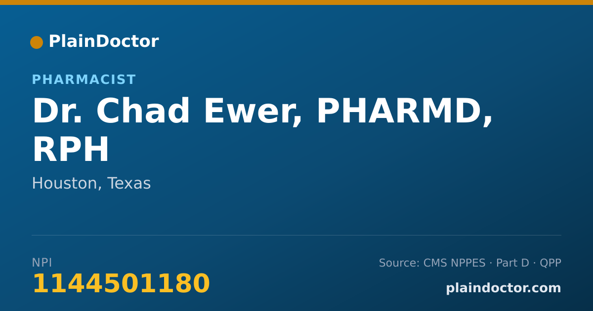 Shareable card for Chad Ewer, PHARMD, RPH - Pharmacist, Houston, TX