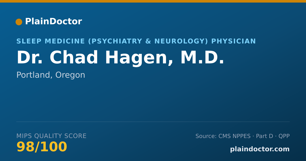 Shareable card for Chad Hagen, M.D. - Sleep Medicine (Psychiatry & Neurology) Physician, Portland, OR