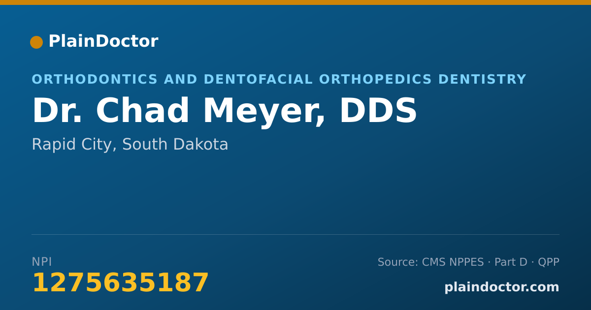 Shareable card for Chad Meyer, DDS - Orthodontics and Dentofacial Orthopedics Dentistry, Rapid City, SD