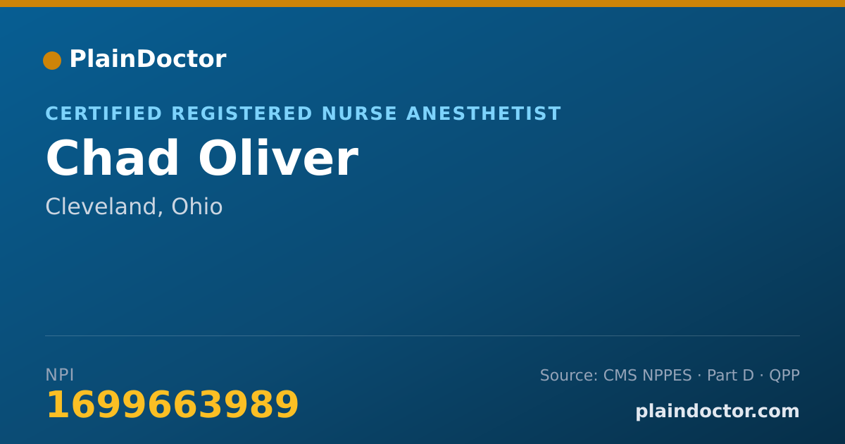 Shareable card for Chad Oliver - Certified Registered Nurse Anesthetist, Cleveland, OH