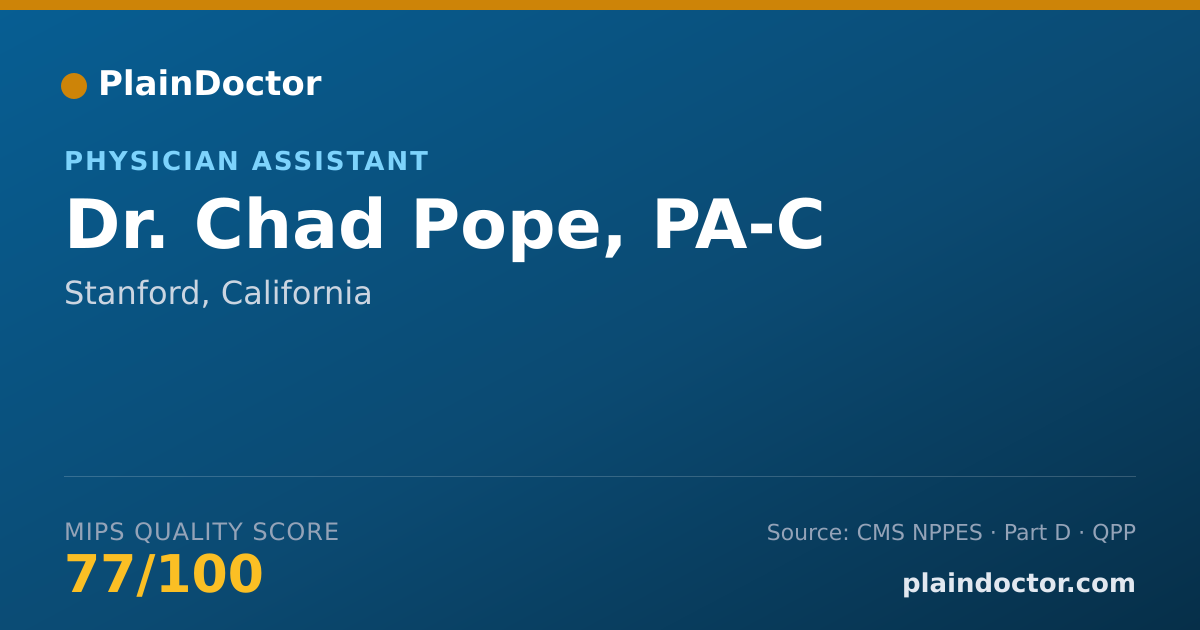 Shareable card for Chad Pope, PA-C - Physician Assistant, Stanford, CA
