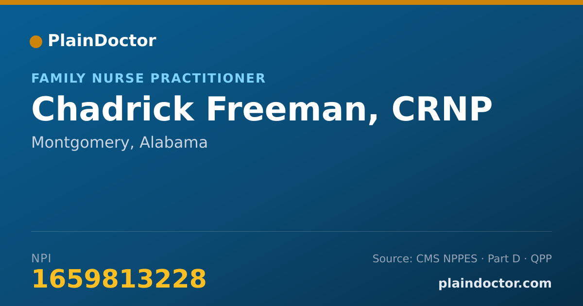 Shareable card for Chadrick Freeman, CRNP - Family Nurse Practitioner, Montgomery, AL
